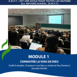 CONNAITRE LA VOIX DE DIEU (Module 1)